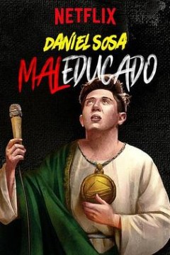 Daniel Sosa： Maleducado