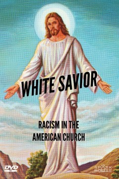 白人救世主：美国教会的种族主义