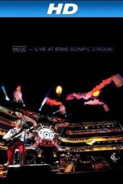 缪斯-罗马奥林匹克体育场现场演唱会