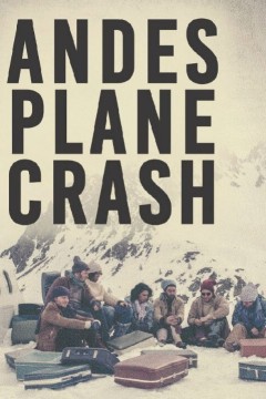 安第斯山脉飞机失事第一季