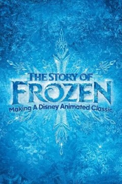 冰雪奇缘的故事：打造迪斯尼动画经典