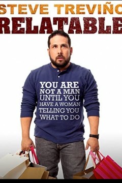 Steve Trevino_ Relatable