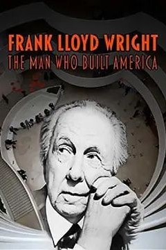 弗兰克·劳埃德·赖特：建筑美国之人