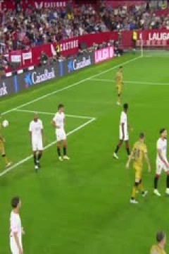 西甲联赛 塞维利亚VS皇家社会 20241104