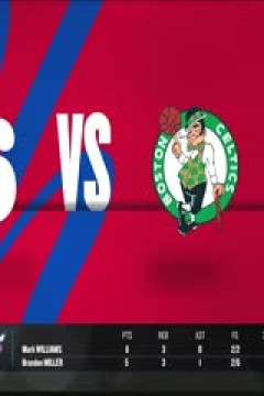 NBA常规赛 凯尔特人VS76人 20231109