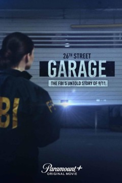 第26街车库：FBI不为人知的9/11故事