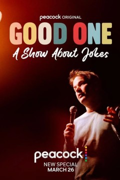 Good One： A Show About Jokes