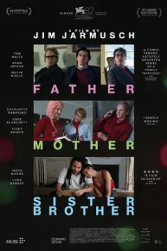 父母姐弟 Father Mother Sister Brother (2025)